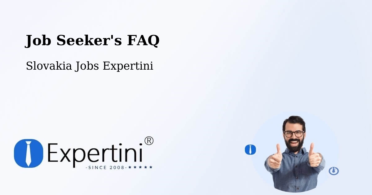 Job Seeker FAQ – Okres Čadca - Slovakia Jobs Expertini
